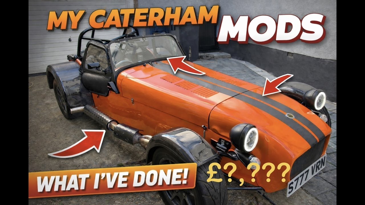 Caterham 7 Mods & Upgrades: Everything I’ve done to my car!