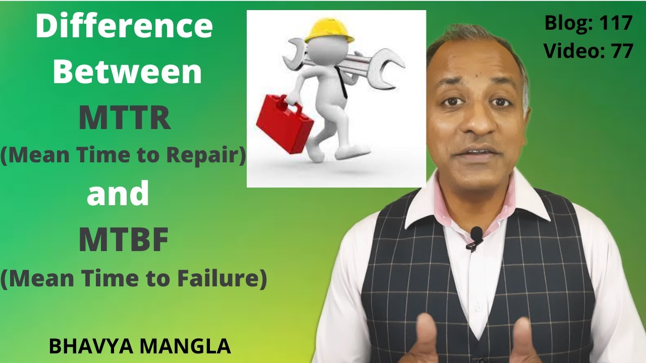 Difference between MTTR and MTBF / IATF 16949 | ENGLISH | Bhavya Mangla