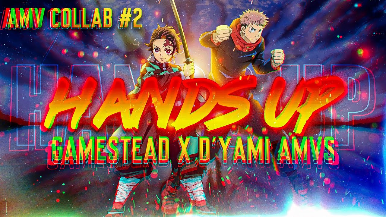 𝐀𝐌𝐕 𝐂𝐨𝐥𝐥𝐚𝐛 #𝟐 - 𝑯𝒂𝒏𝒅𝒔 𝑼𝒑 [𝗗'𝘆𝗮𝗺𝗶 𝗔𝗠𝗩𝘀 𝗫 𝗚𝗮𝗺𝗲𝗦𝘁𝗲𝗮𝗱]