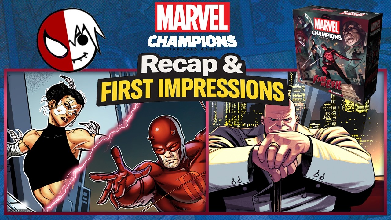 Fear No Evil Initial Community Impression & Recap | Marvel Champions