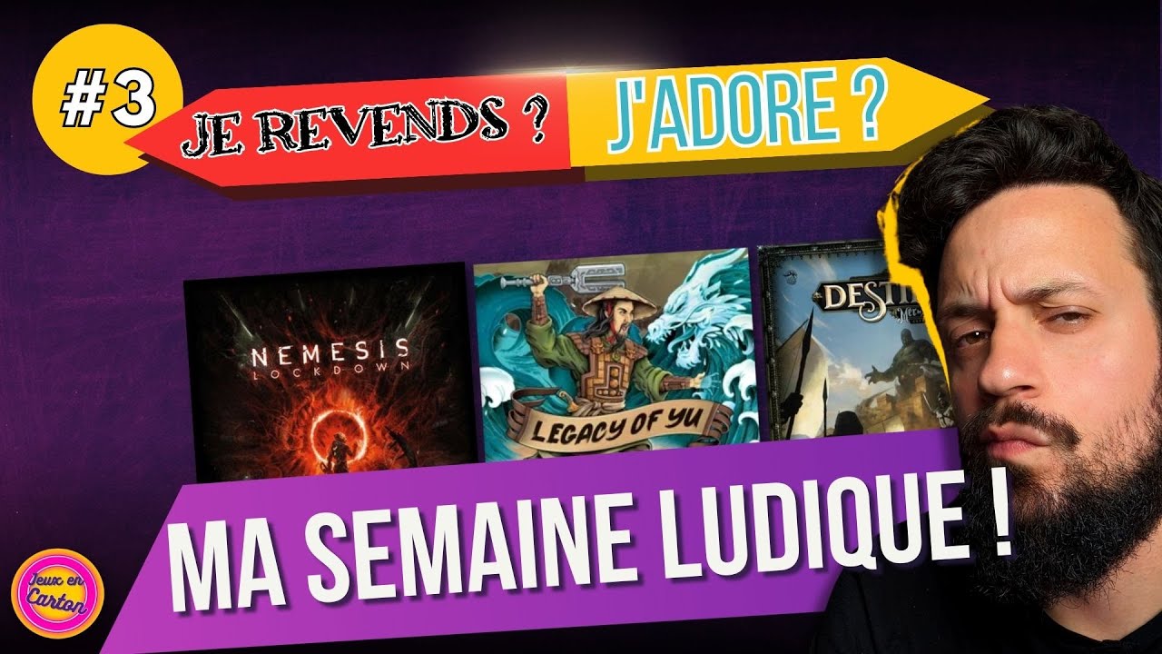 MA SEMAINE LUDIQUE #3 | Nemesis , Legacy of Yu, Black Orchestra | Jeux en Carton