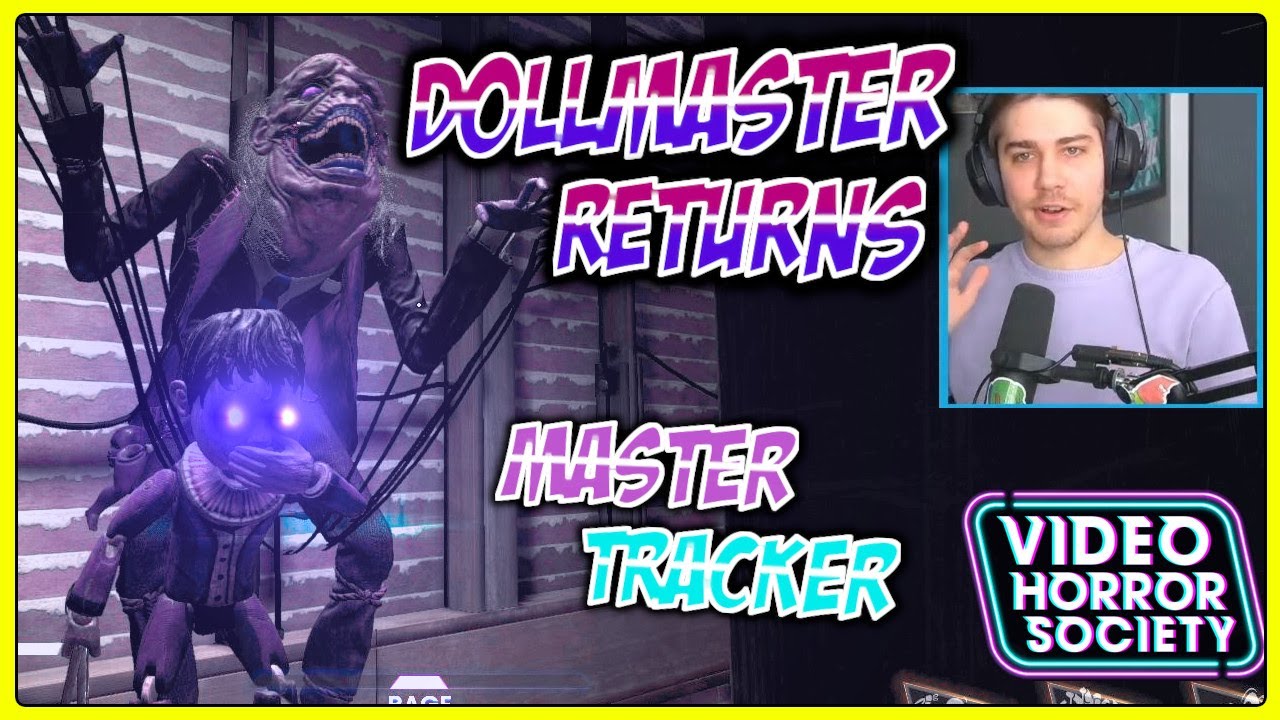 He Returns From His 100 Day Slumber | Video Horror Society Beta Dollmaster Gameplay