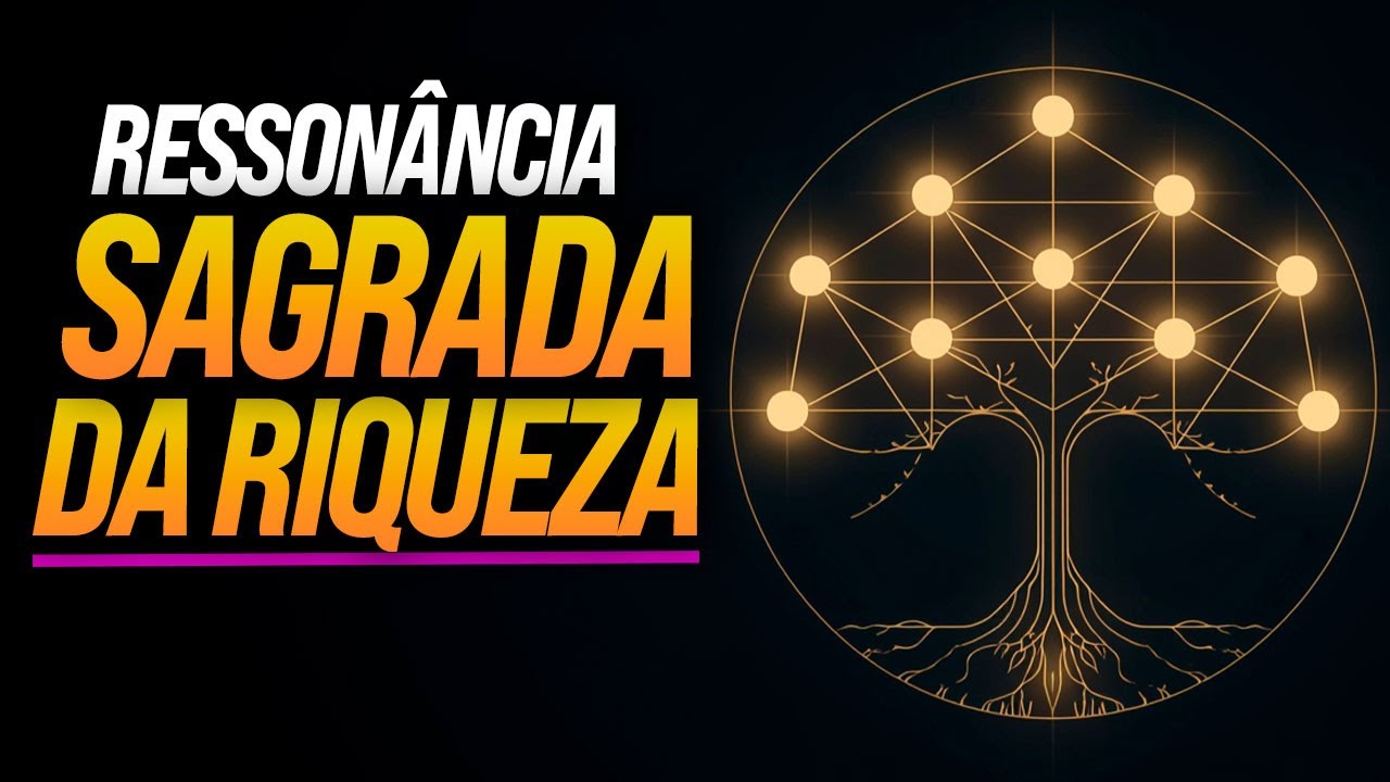 Ressonância Sagrada Para Despertar o Fluxo do Dinheiro