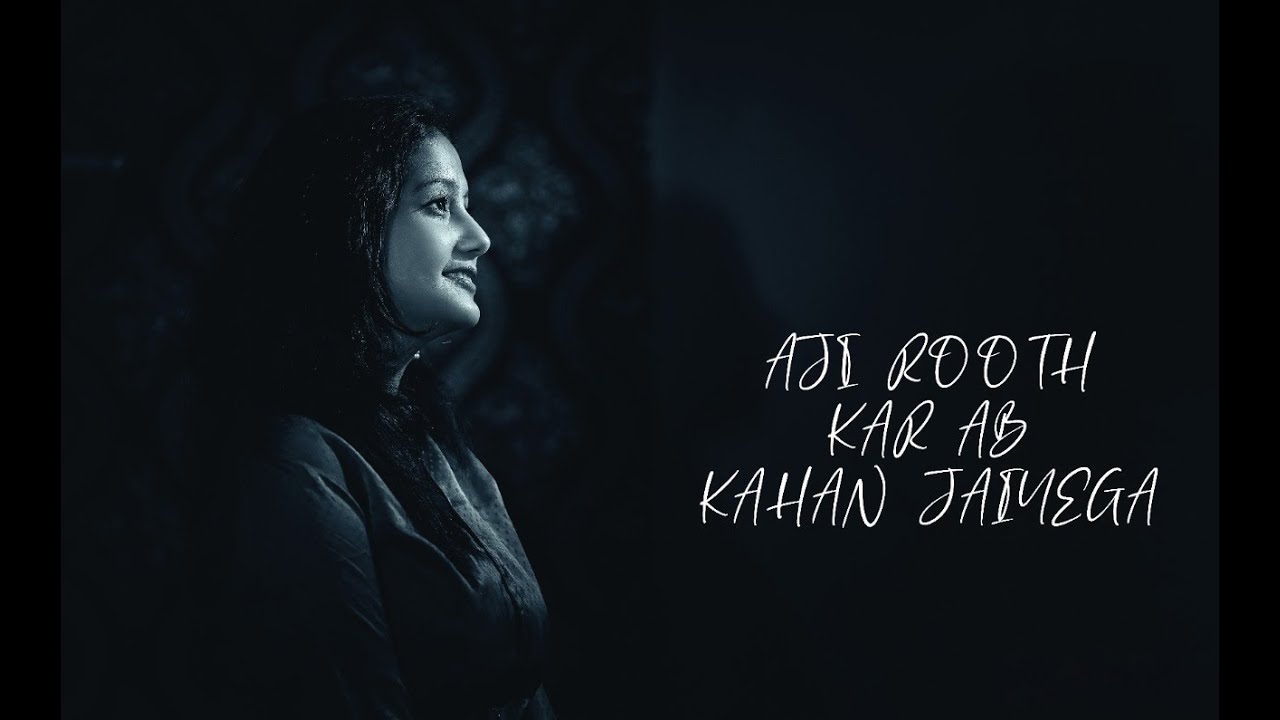 Aji Rooth Kar Ab Kahan Jaiyega | Cover | Saranya Mishra | Lata Mangeshkar