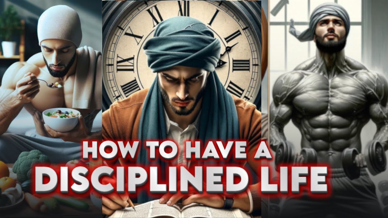 5 Islamic Lessons To Become More Disciplined