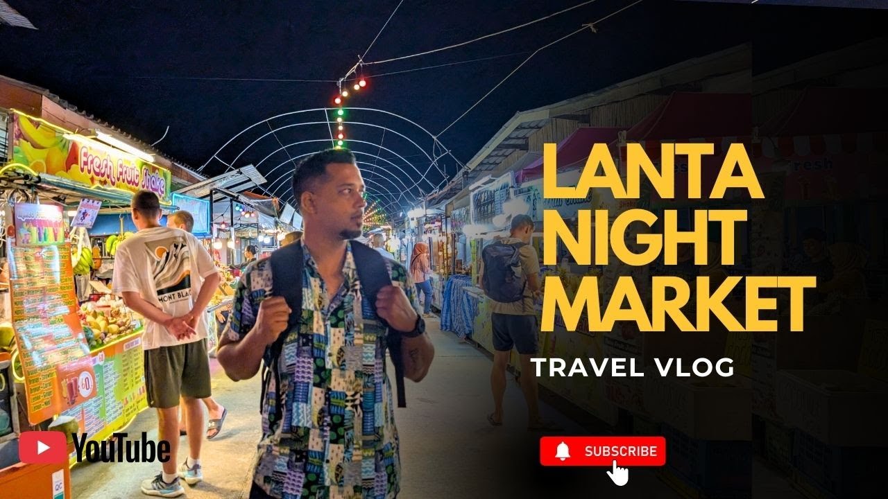 Walking Street - Koh Lanta (Saladan Night Market) - Shot on DJI OSMO Pocket 3