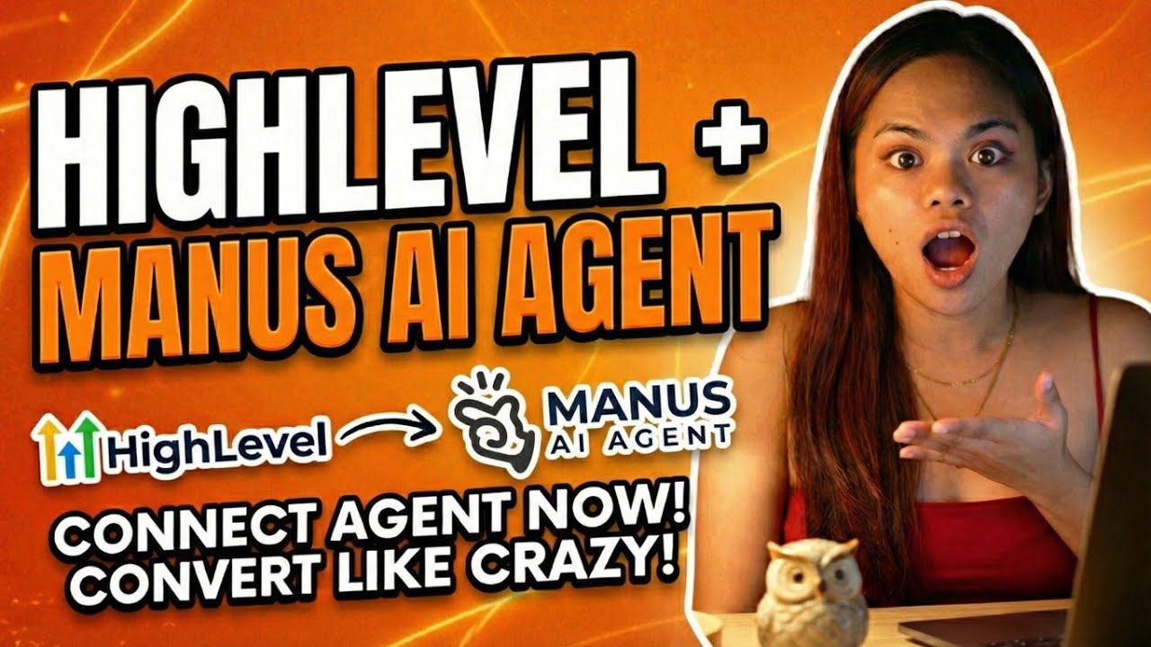Connect High Level with Manus AI Agent (Step-by-Step Tutorial)