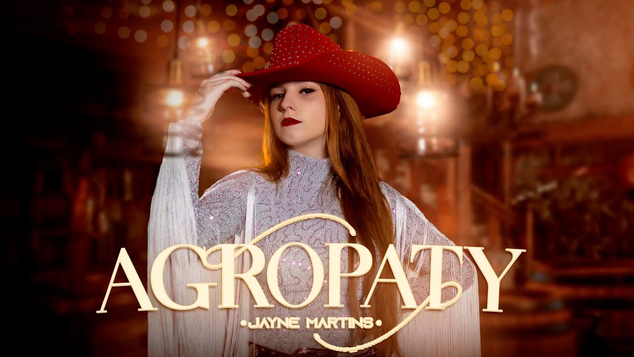 Agropaty  - Jayne Martins  (ClipeOficial)