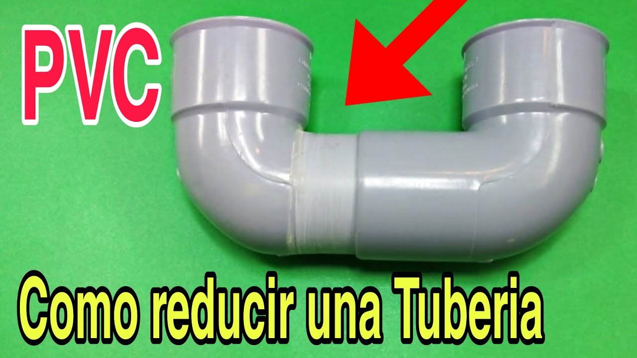 Como Reducir Tuberías de PVC - Plomería - Fontanería
