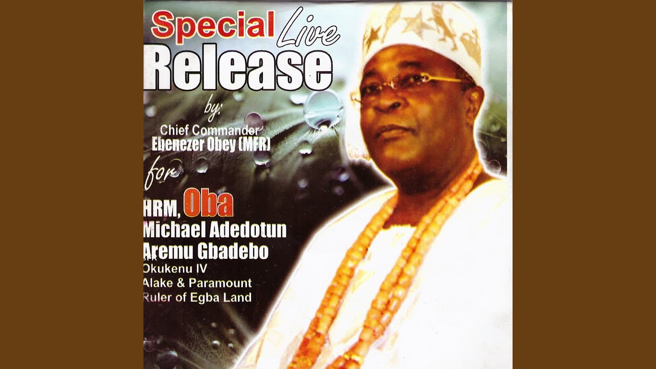 Hrm, Oba Michael Adedotun Aremu Gbadebo, Pt. 1