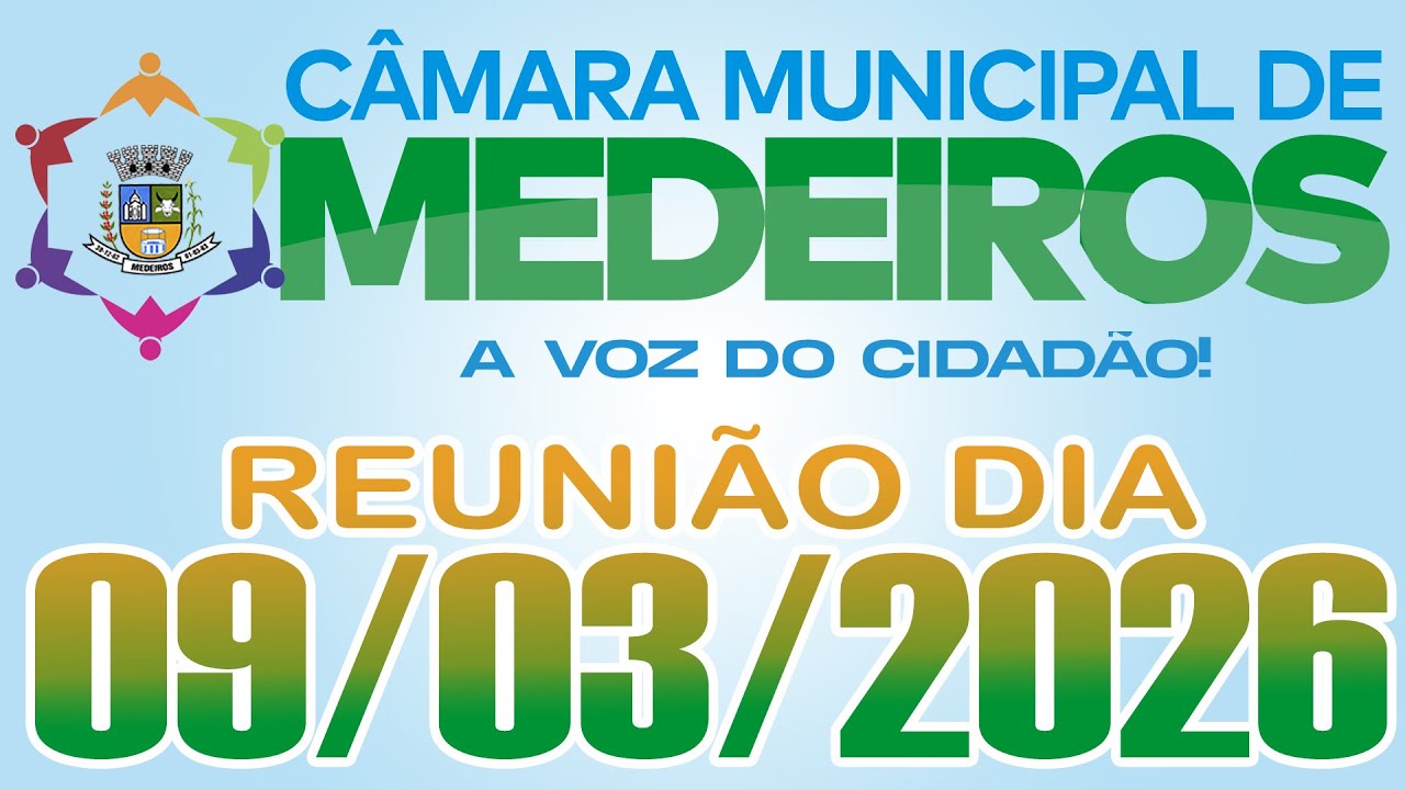 REUNIÃO ORDINARIA AO VIVO DIA 09/03/2026 || CÂMARA MUNICIPAL DE MEDEIROS