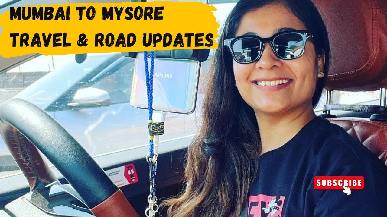 Road travel: Mumbai to Mysore Journey || Part 1 | Karnataka