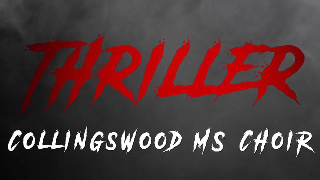 Thriller - Collingswood Middle School Choir - Halloween 2020