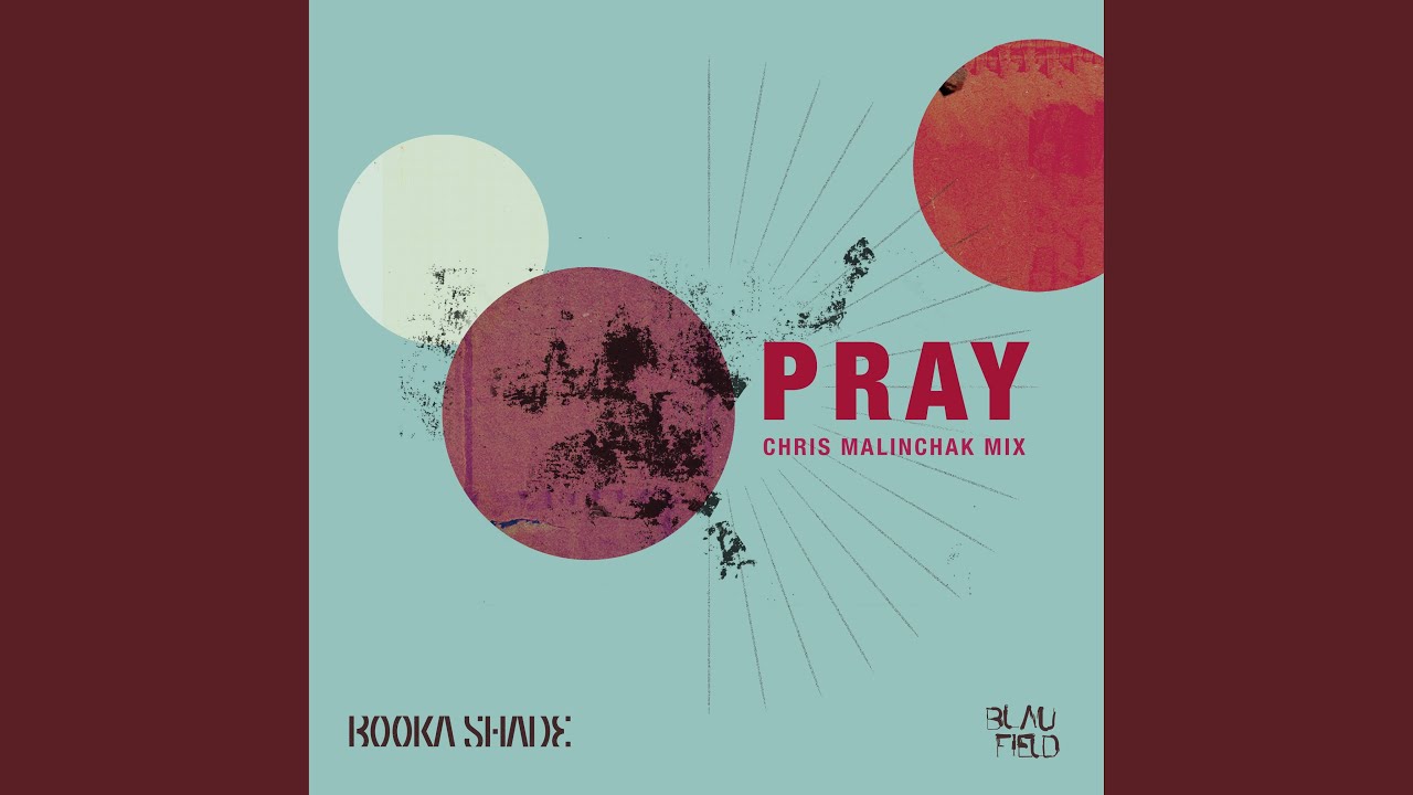 Pray (Chris Malinchak Mix)