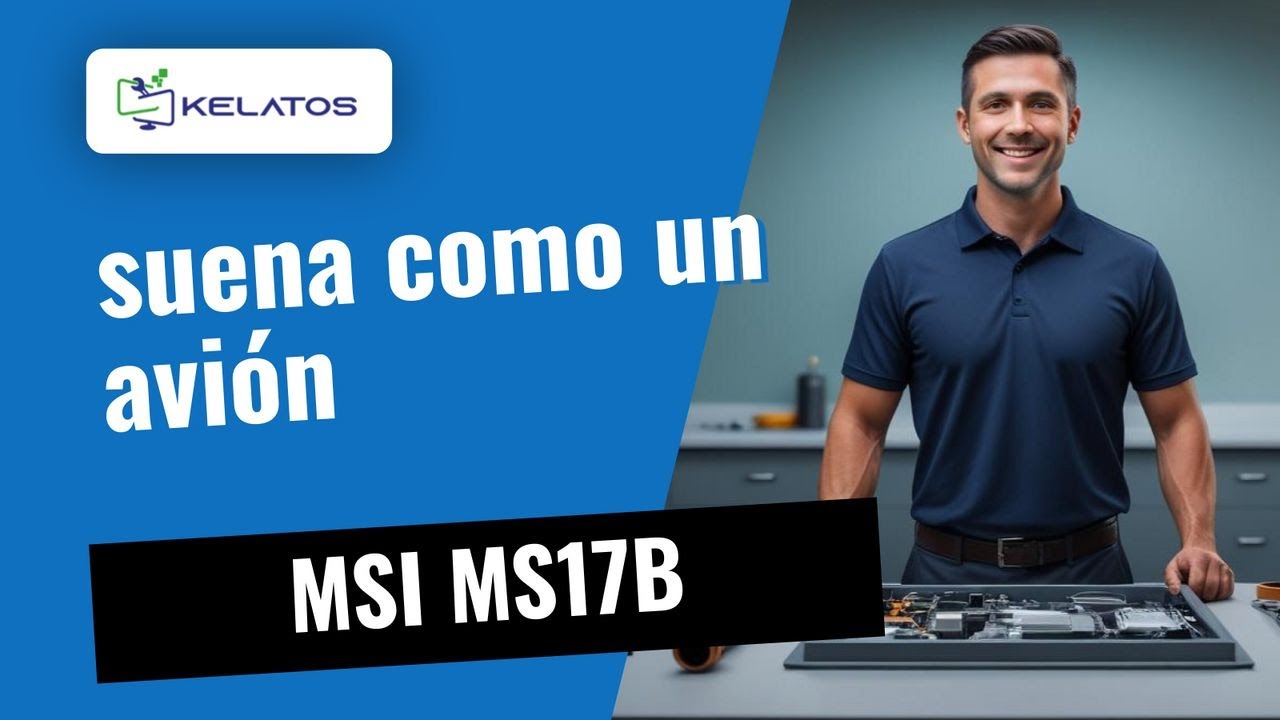 ⚠️ MSI MS17B suena como un avión | Te enseñamos cómo arreglarlo
