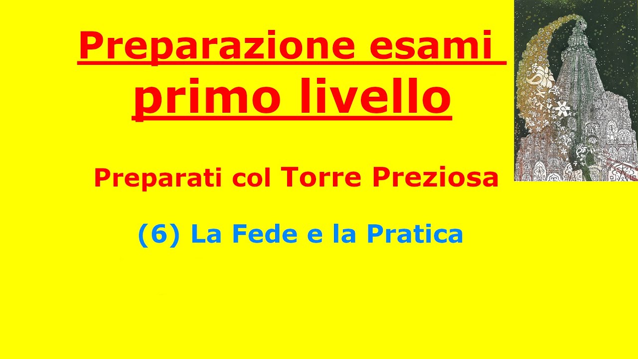 Esami primo livello SGI:(06) la fede e la pratica pagine 51-60