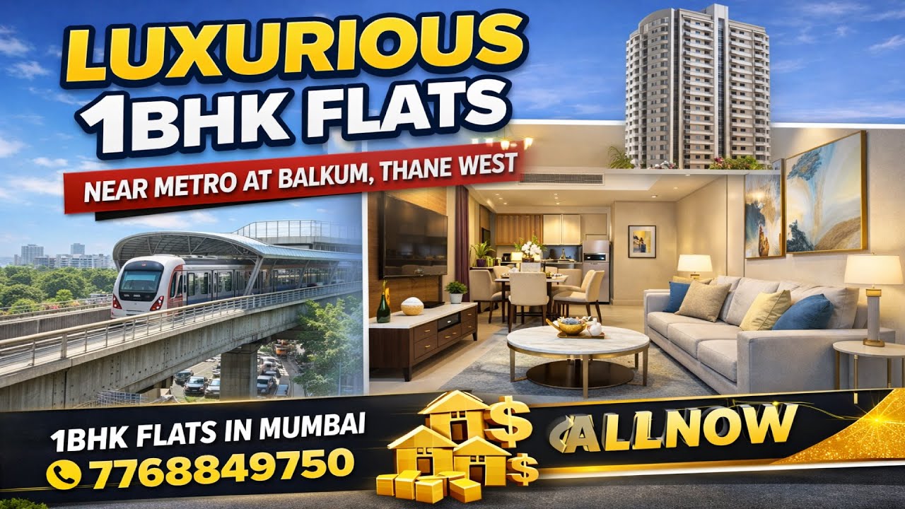 Luxurious 1BHK Flats Near metro at Balkum, Thane West | 1BHK Flats in Mumbai | 7768849750