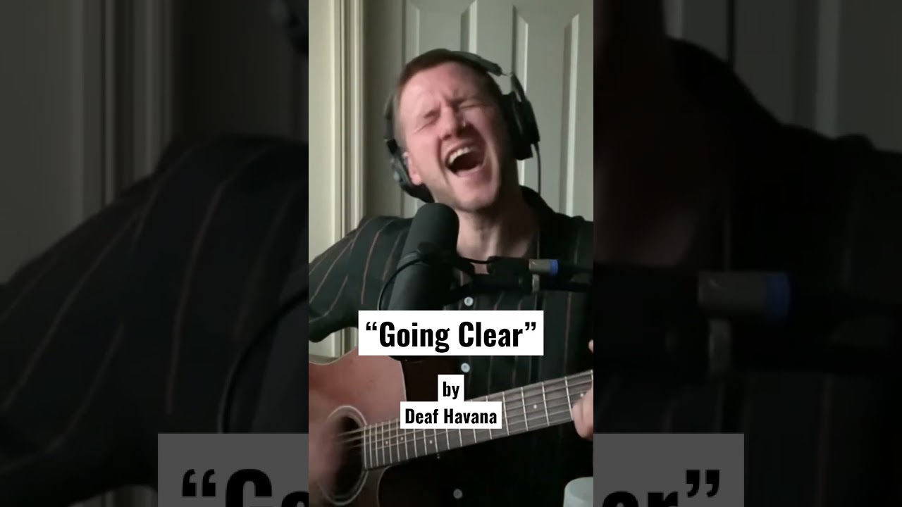 &ldquo;Going Clear&rdquo; by Deaf Havana (Cover) #deafhavana #flightrisk #vocal #cover