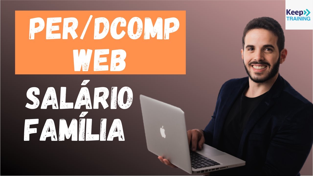 Como solicitar o REEMBOLSO de Sal&aacute;rio Fam&iacute;lia pelo PER/DCOMP WEB?