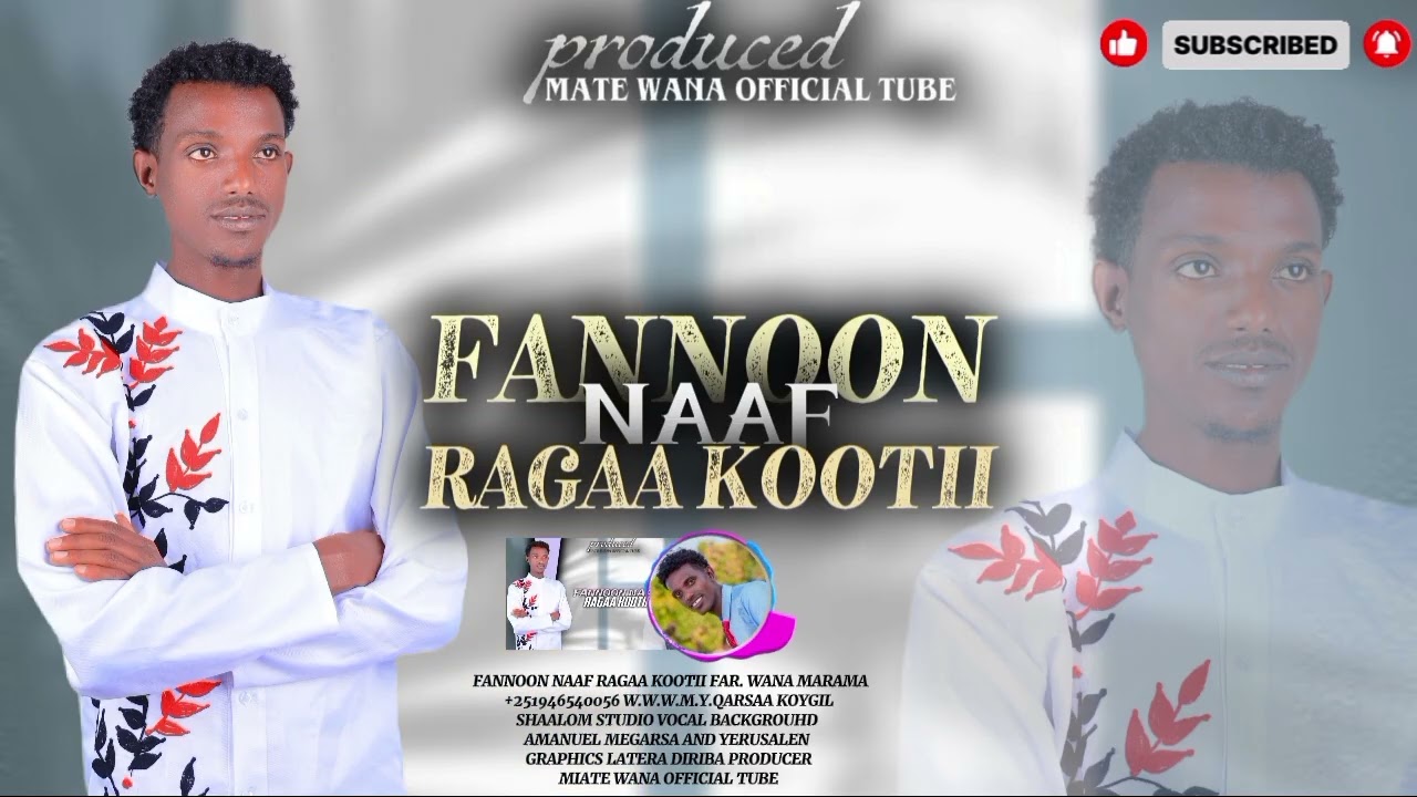 Fannoon naaf ragaa kooti.FAR/ Waannaa Maarama.year 2025
