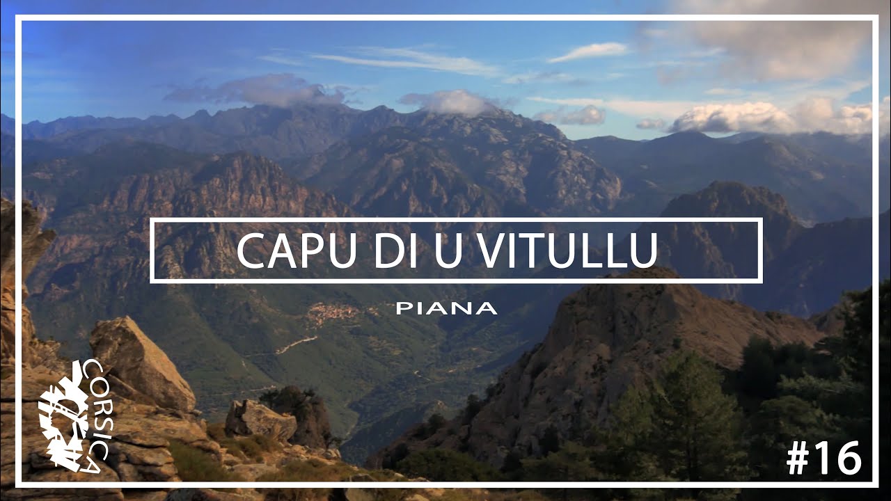 Randonnée Corse #16 : Capu di u Vitullu - Calanques de Piana (Hiking Corsica)