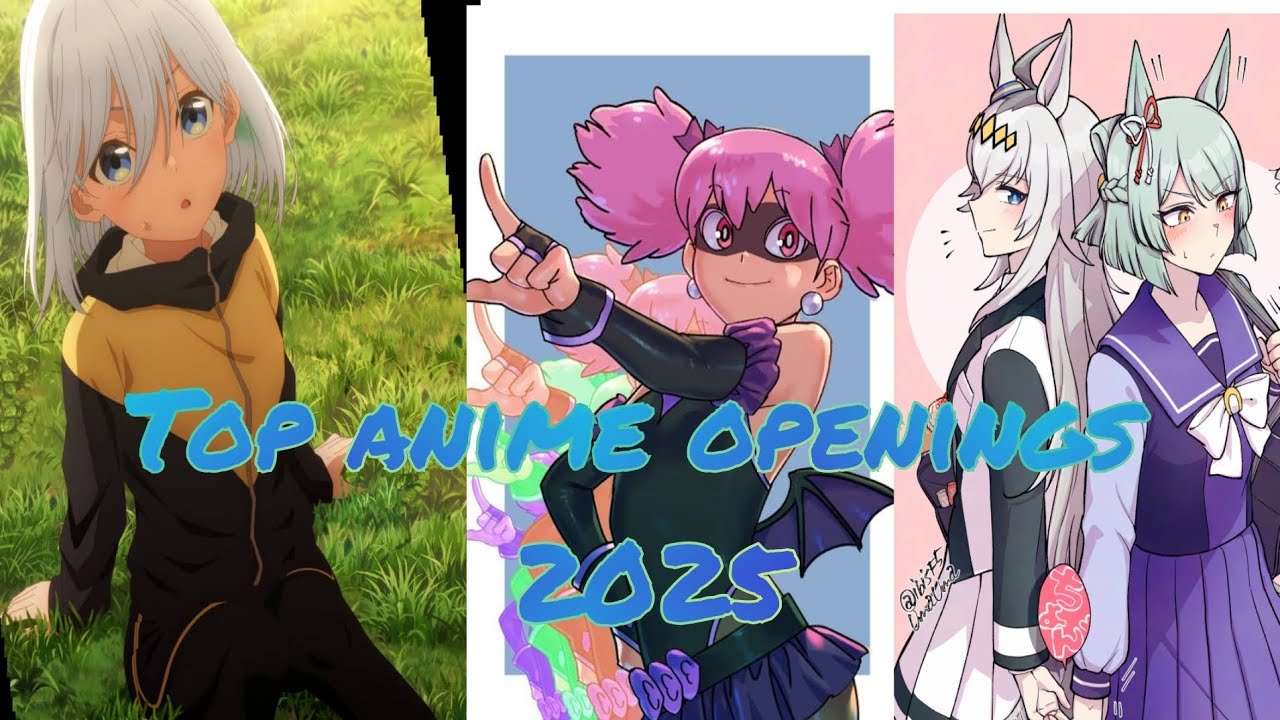 MY TOP 50 ANIME OPENINGS OF 2025