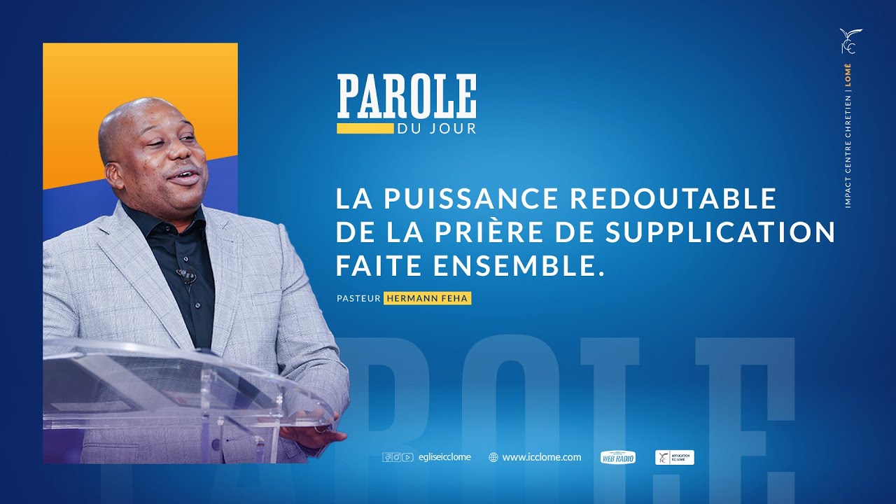 LA PUISSANCE REDOUTABLE DE LA PRIÈRE DE SUPPLICATION FAITE ENSEMBLE - Pasteur Hermann FEHA