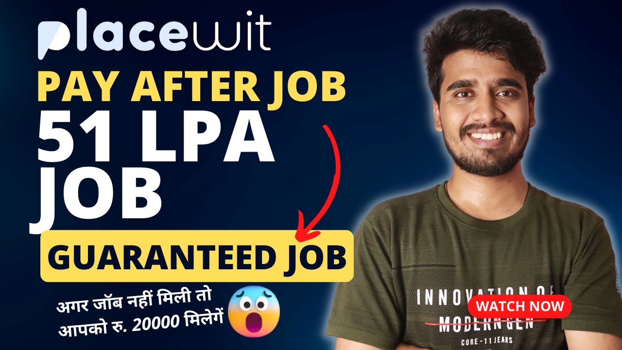 51 LPA😱 @Placewit  Guaranteed Pay After Placement Program | 100% Guaranteed Job Referral