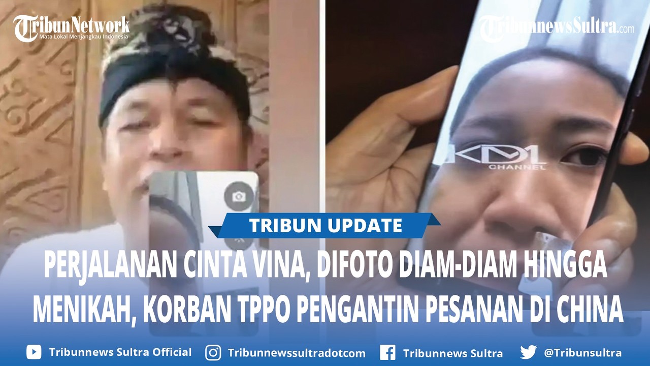 Awal Mula Perkenalan hingga Menikah, Kasus Vina Diduga Korban TPPO Pengantin Pesanan di China