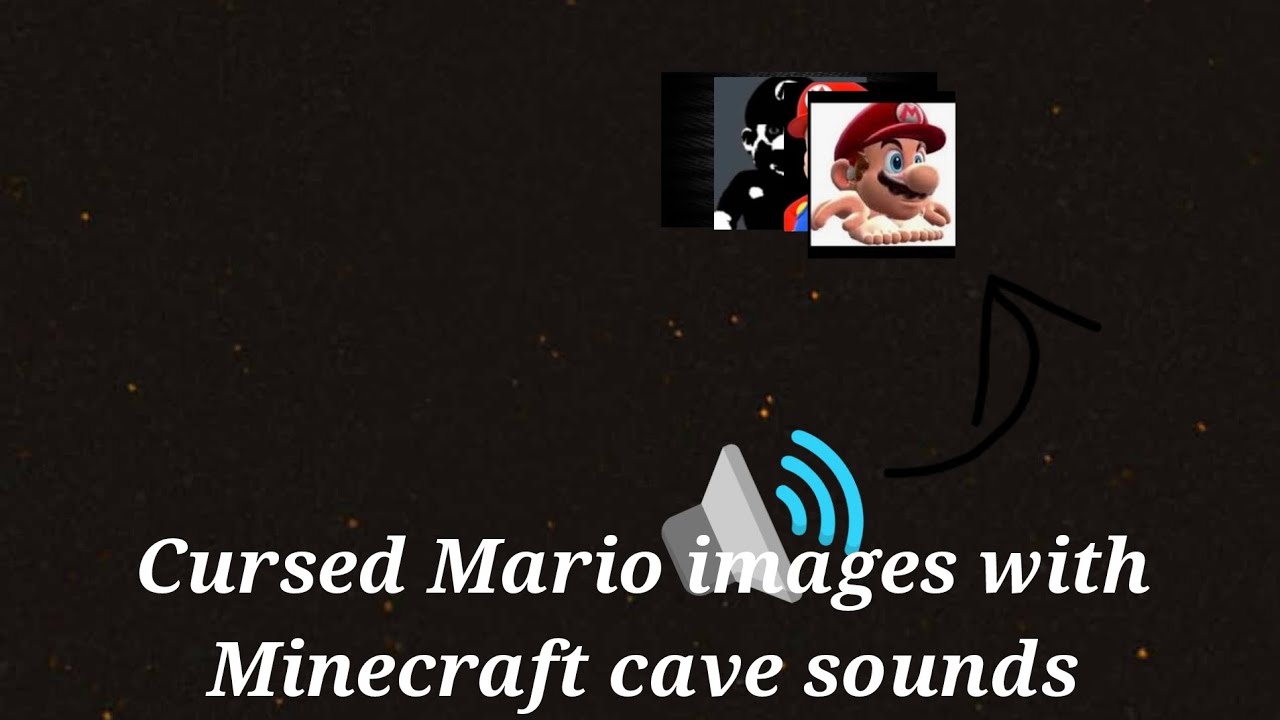 Scary Mario images with Minecraft cave sounds low pitch