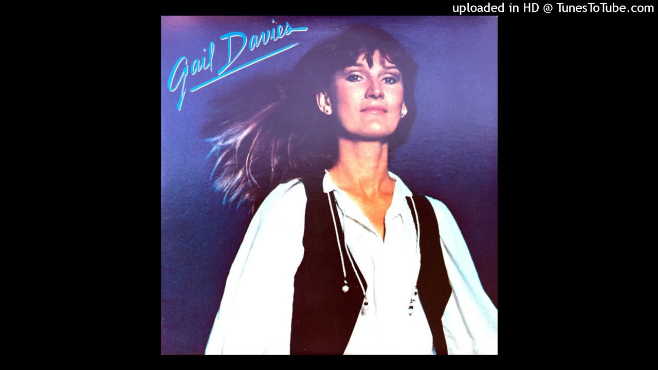 Gail Davies - Someone Is Looking For Someone Like You