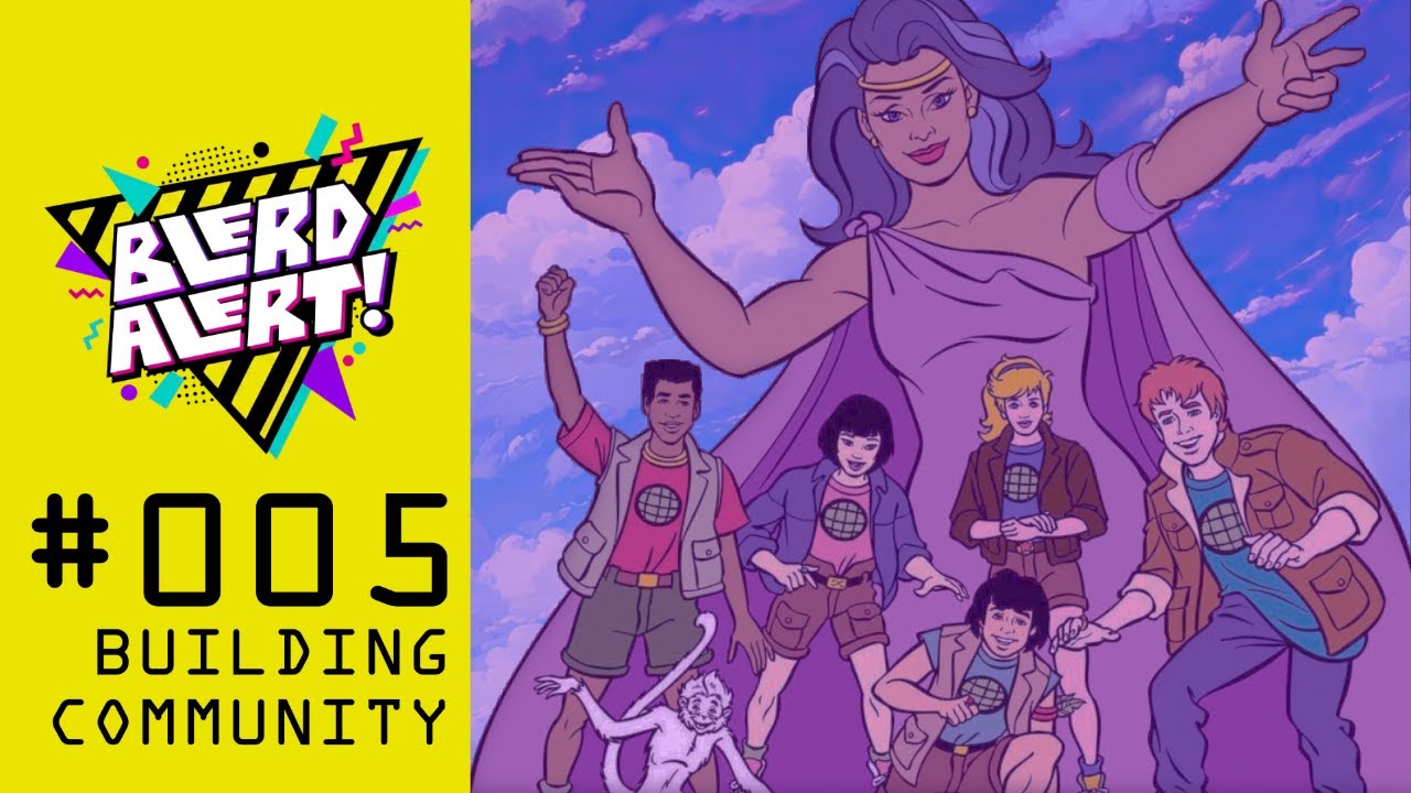 BLERD ALERT! 005 - Building Community