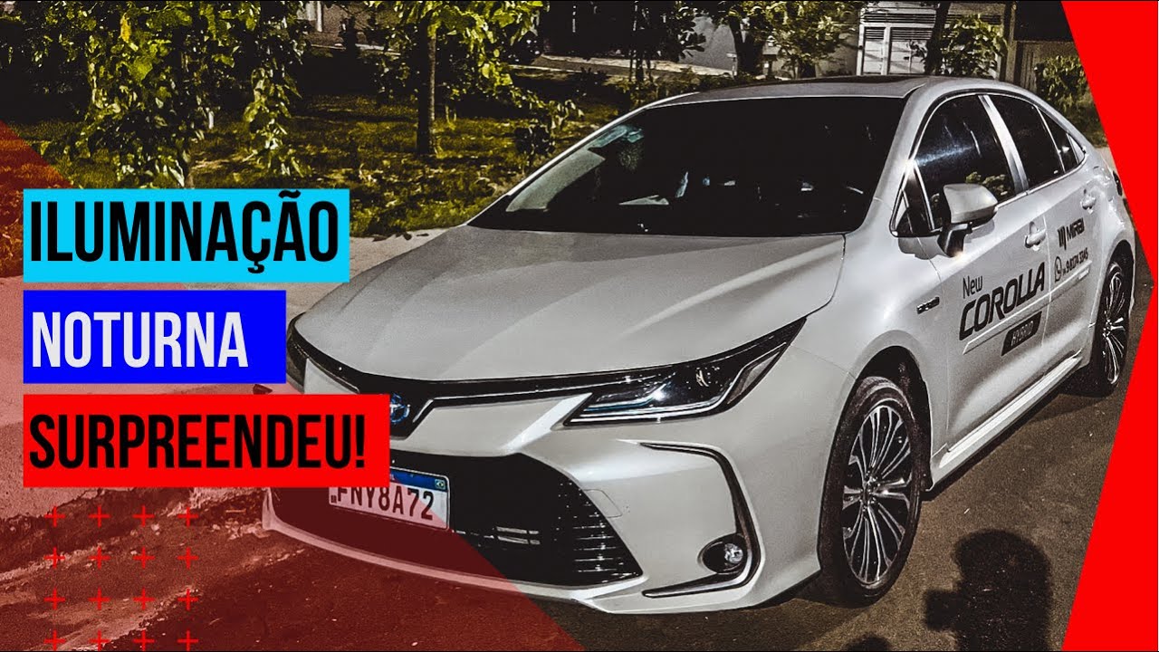 TESTE SISTEMA DE ILUMINAÇÃO COROLLA HYBRID - #COROLLA PELA NOITE