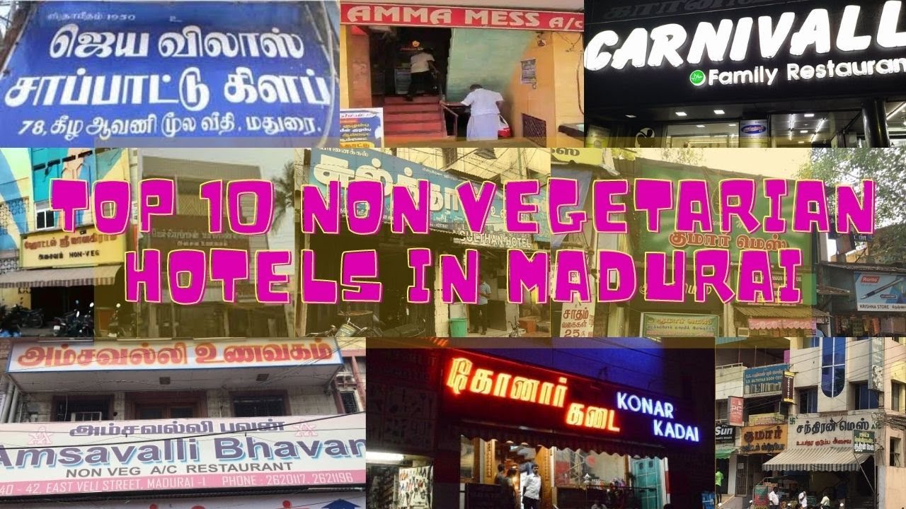 Must Try Non vegetarian Hotels In Madurai | Top 10 Non vegetarian Hotels in Madurai