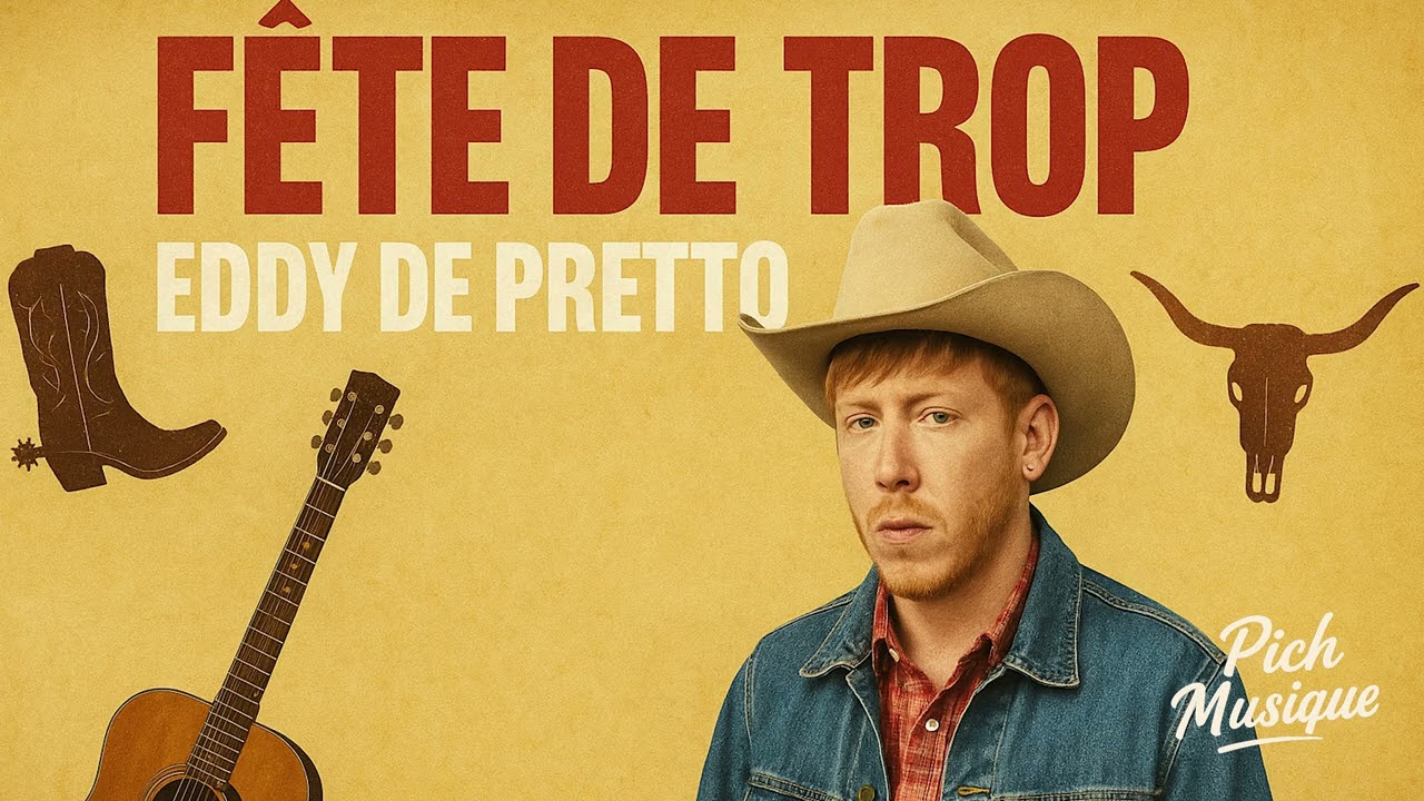 Eddy de Pretto  Fête de Trop  Version Country
