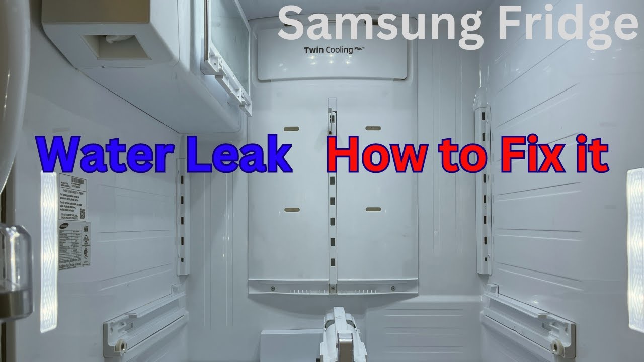 Fixing Samsung Refrigerator Water Leak: Easy & Permanent Solution