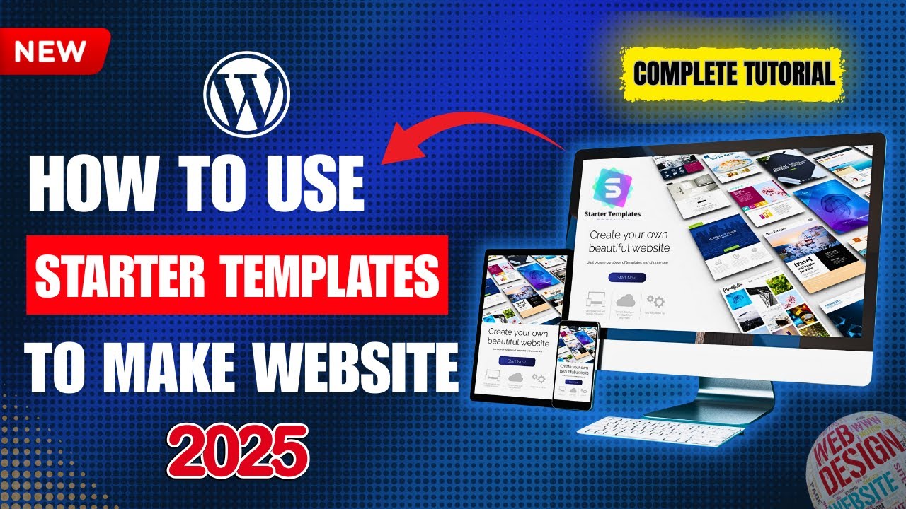 How To Use Starter Templates To Make Websites | Complete Guide