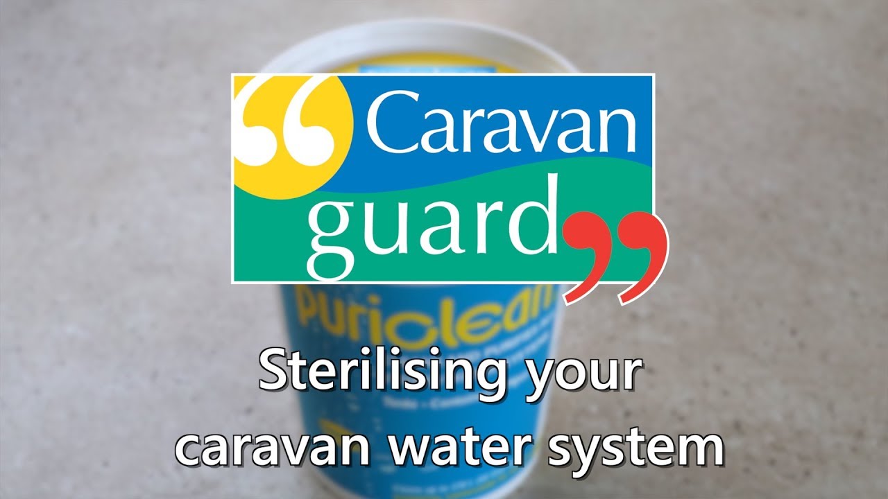 Sterilising your caravan water system