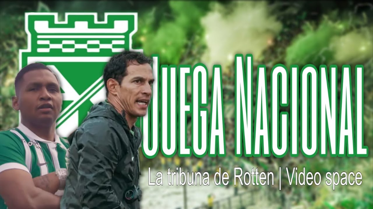 La Tribuna de Rotten: ¡Atletico Nacional vs santa fe!