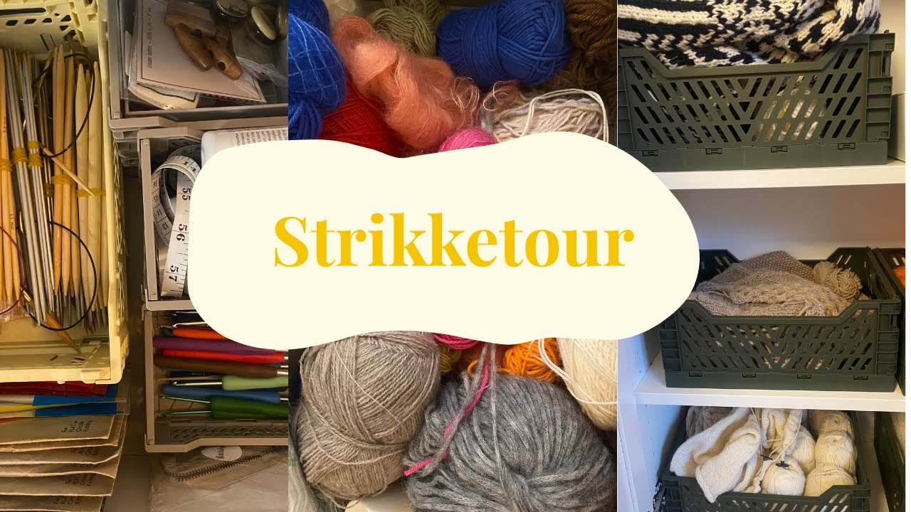 Strikketour - Hvordan jeg organiserer mit strik!