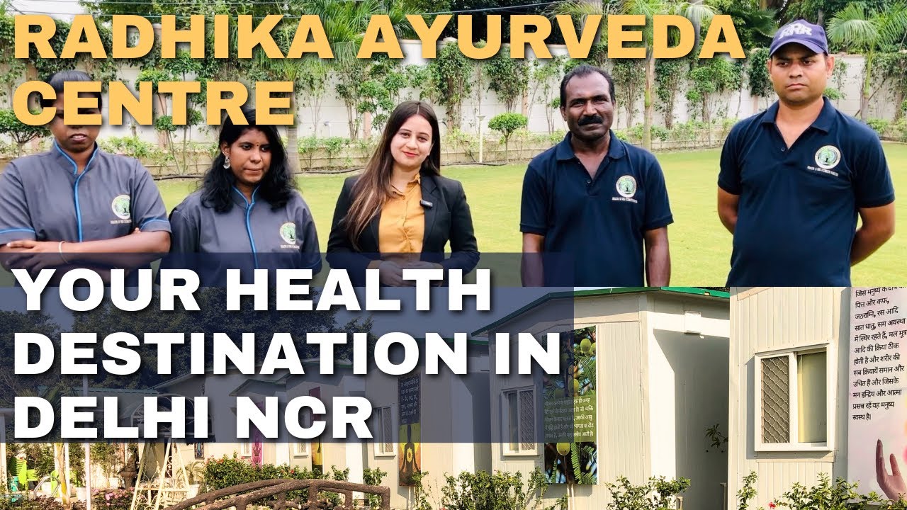 Radhika Ayurveda Centre | Your Health destination in Delhi NCR