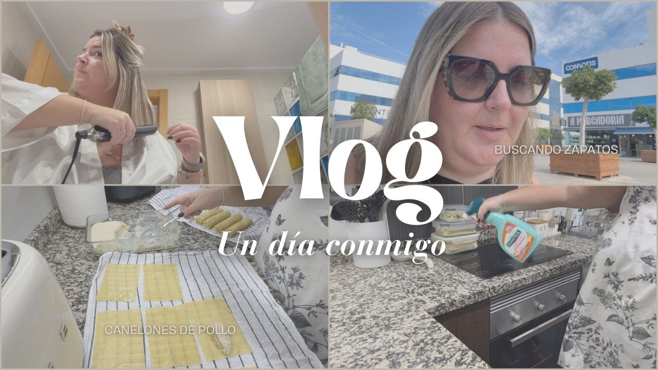 ✨VLOG✨ UN DÍA CONMIGO | BUSCANDO ZAPATOS 🥿 + A MERCADORIA + CANELONES DE POLLO + LIMPIEZA COCINA 🧼