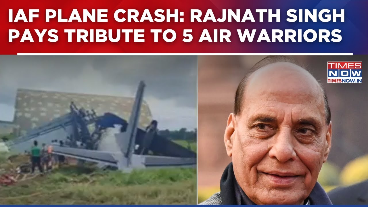IAF Plane Crash: Rajnath Singh Pays Tribute To 5 Air Warriors Who Made Supreme Sacrifice |Top Update