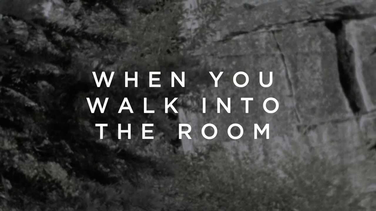 When You Walk Into the Room (Lyric Video) - Bryan & Katie Torwalt - Jesus Culture Music