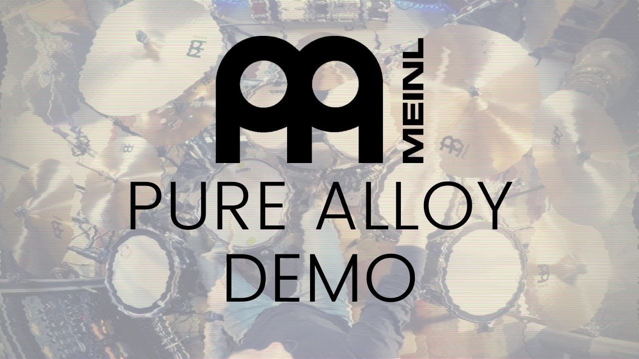 MEINL Cymbals DEMO Part 2 - PURE ALLOY