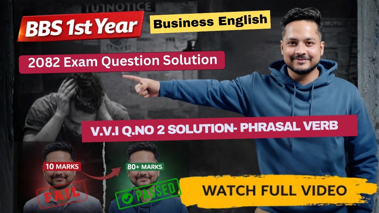 BBS 1st year - Business english 2082 exam question solution