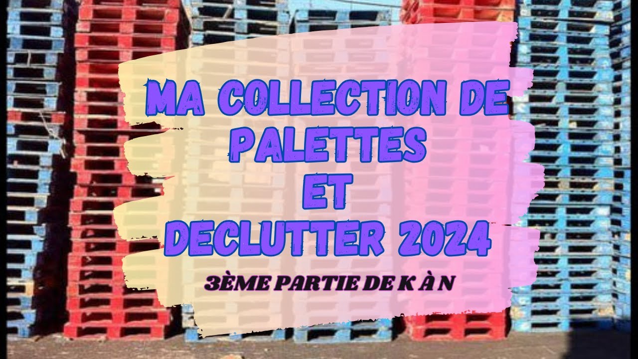 MA COLLECTION MAKEUP ET DECLUTTER 2024 Les Palettes Part 3 de KALEIDOS à NATASHA DENONA