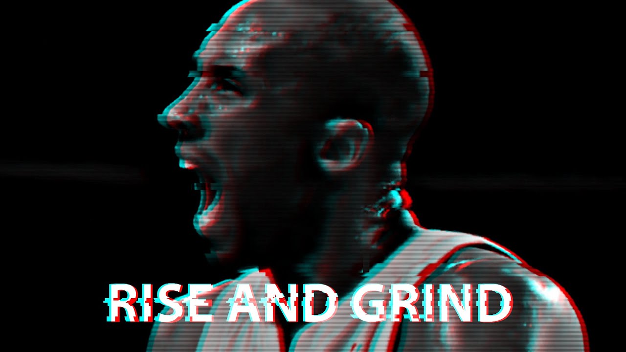 RISE AND GRIND - Motivational Speech
