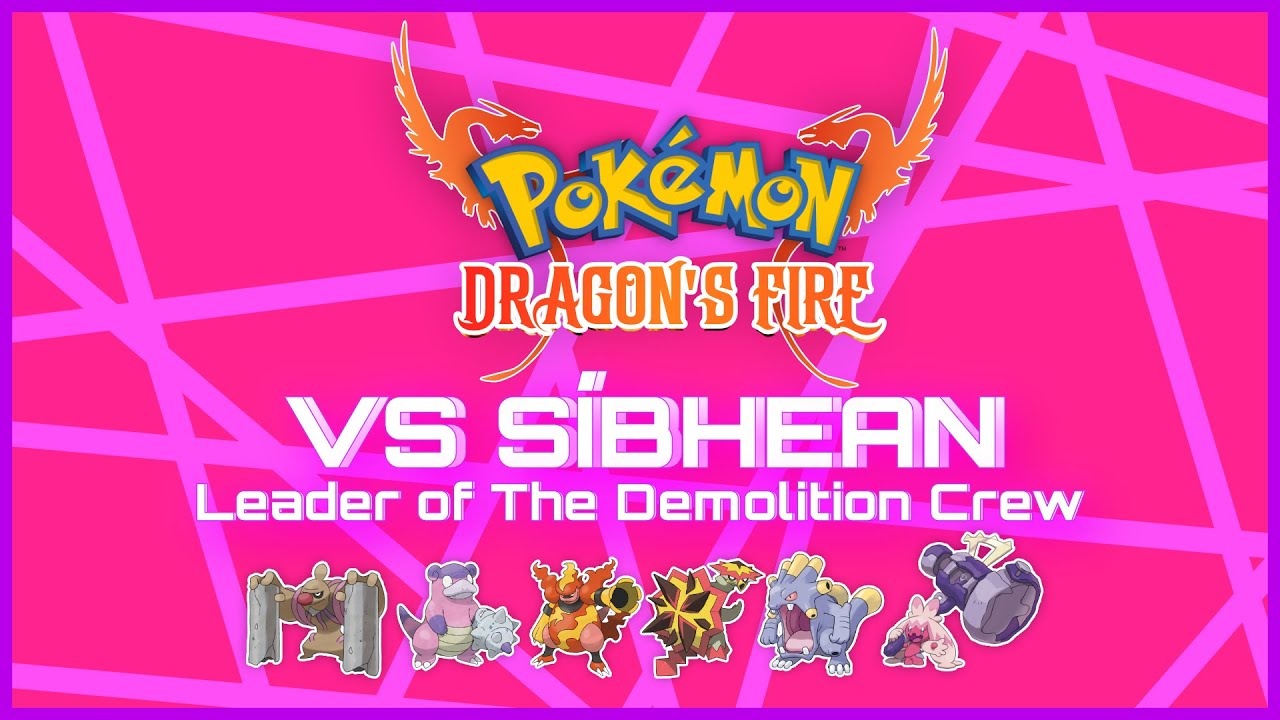 Battle! Demolition Crew Leader Síbhean - Pokémon Dragon's Fire