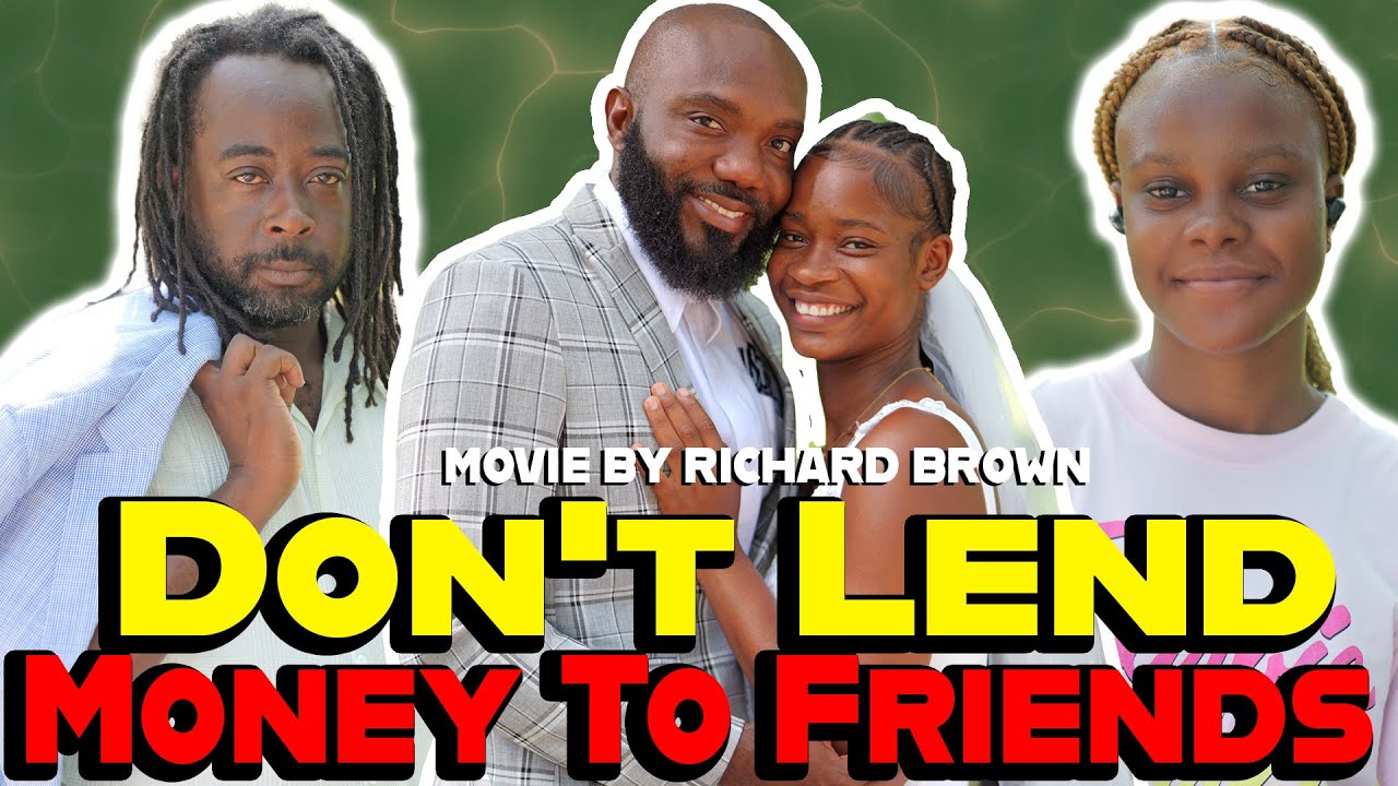 Don't Lend Money To Friends | Life time Movie
